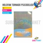 HOLOFAN TORNADO PSICODELICO