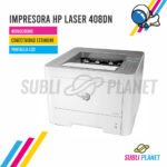 IMPRESORA HP LASER 408DN