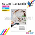 MATELINA A4 TELAR NORTEÑO