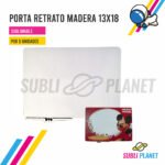 PORTA RETRATO 13X18 MADERA
